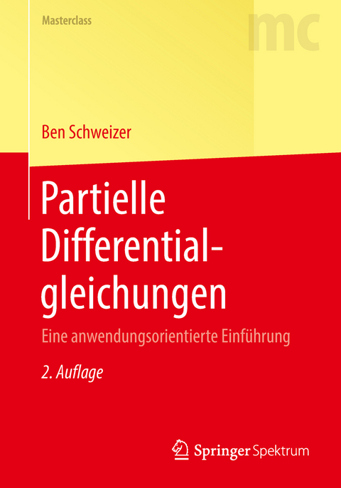 Partielle Differentialgleichungen - Ben Schweizer