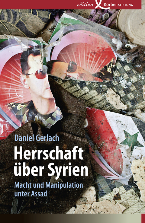 Herrschaft über Syrien - Daniel Gerlach