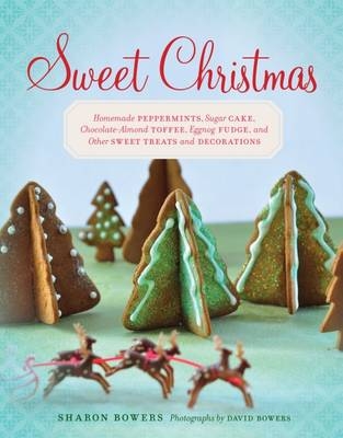 Sweet Christmas -  Sharon Bowers