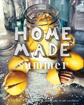 Home Made Summer -  Yvette van Boven