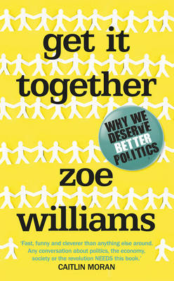 Get It Together -  Zoe Williams