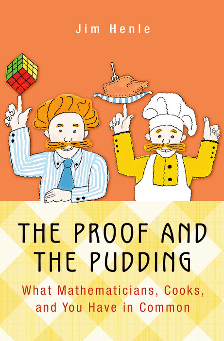 Proof and the Pudding -  Jim Henle