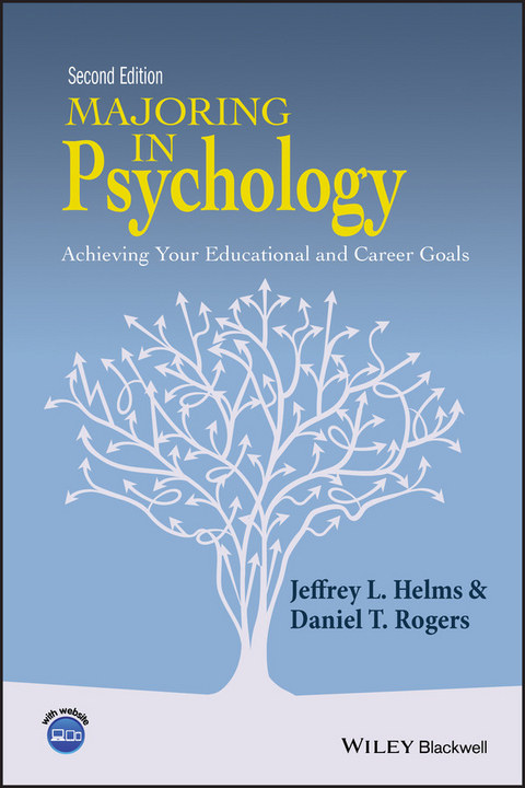Majoring in Psychology -  Jeffrey L. Helms,  Daniel T. Rogers