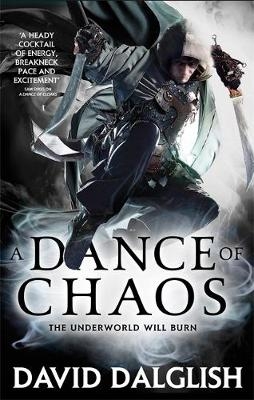 Dance of Chaos -  David Dalglish