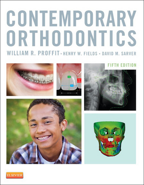Contemporary Orthodontics - E-Book -  William R. Proffit,  Henry W. Fields,  David M. Sarver