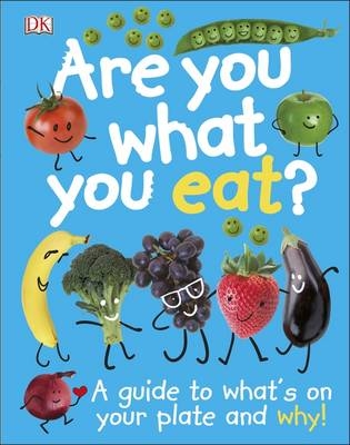 Are You What You Eat? -  Dk