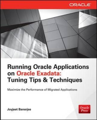 Running Applications on Oracle Exadata -  Joyjeet Banerjee