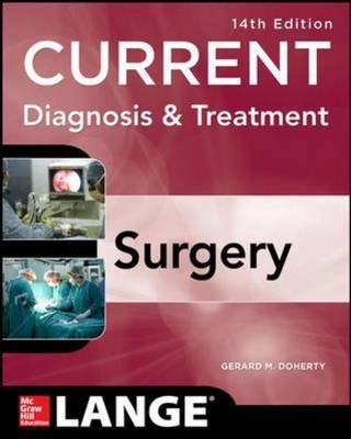 Current Diagnosis and Treatment Surgery 14/E -  Gerard M. Doherty