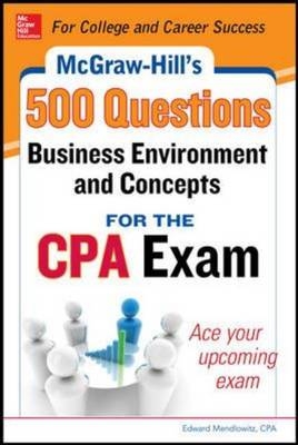 McGraw-Hill Education 500 Business Environment and Concepts Questions for the CPA Exam -  Denise M. Stefano,  Darrel Surett