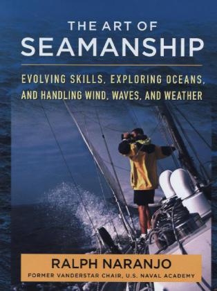 Art of Seamanship -  Ralph Naranjo