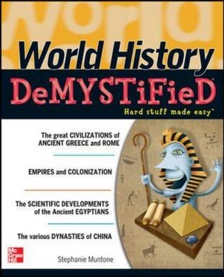 World History DeMYSTiFieD -  Stephanie Muntone