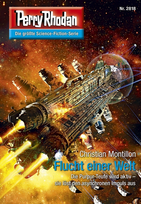 Perry Rhodan 2818: Flucht einer Welt -  Christian Montillon