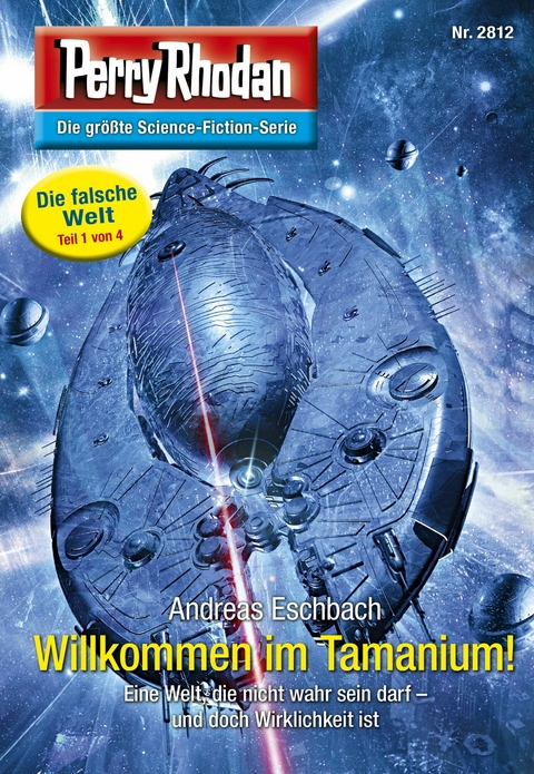 Perry Rhodan 2812: Willkommen im Tamanium! -  Andreas Eschbach