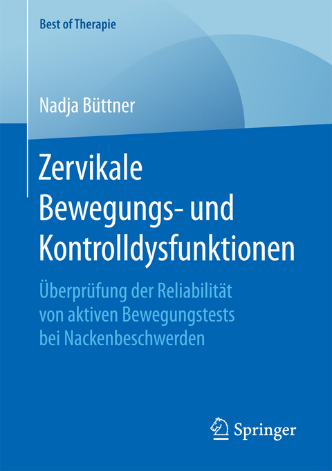 Zervikale Bewegungs- und Kontrolldysfunktionen - Nadja Büttner