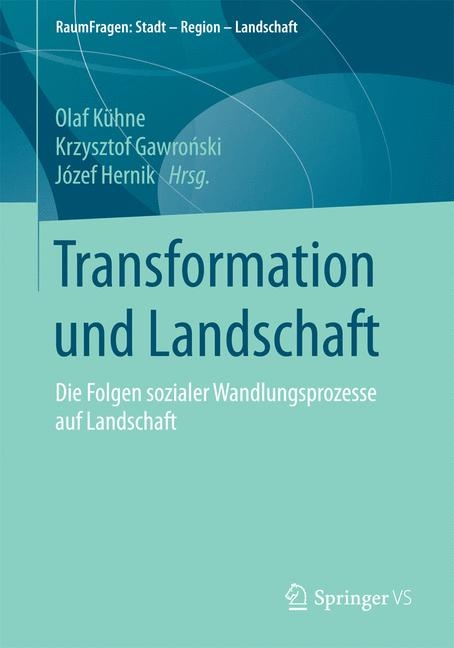 Transformation und Landschaft - 