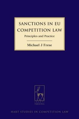 Sanctions in EU Competition Law -  Dr Michael Frese