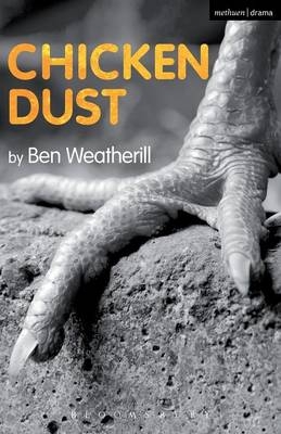 Chicken Dust -  Weatherill Ben Weatherill