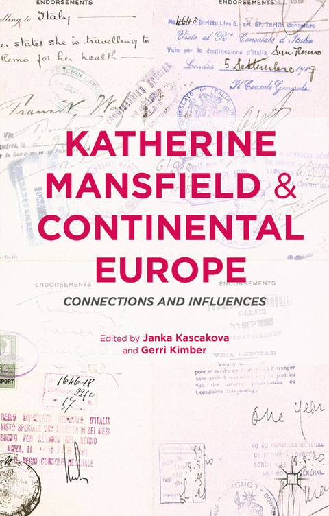 Katherine Mansfield and Continental Europe -  Janka Kascakova,  Gerri Kimber