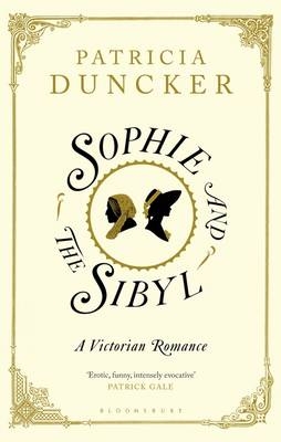 Sophie and the Sibyl -  Ms Patricia Duncker