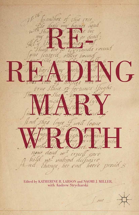 Re-Reading Mary Wroth - 