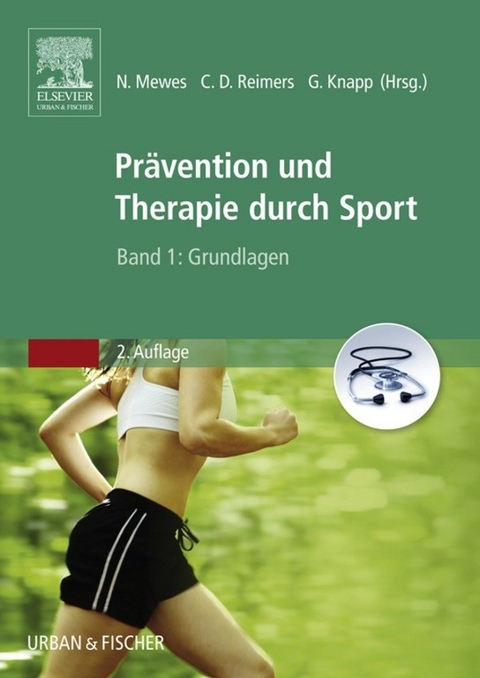 Prävention und Therapie durch Sport, Band 1 - 