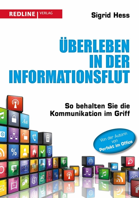 Überleben in der Informationsflut - Sigrid Hess