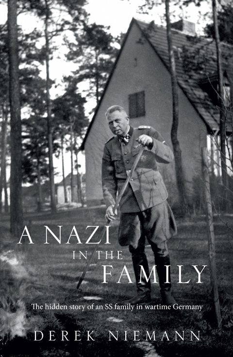 Nazi in the Family -  Derek Niemann