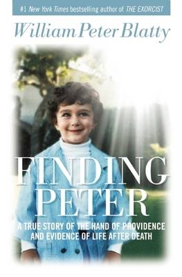 Finding Peter -  William Peter Blatty