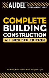 Audel Complete Building Construction -  Eugene Leger,  Mark Richard Miller,  Rex Miller