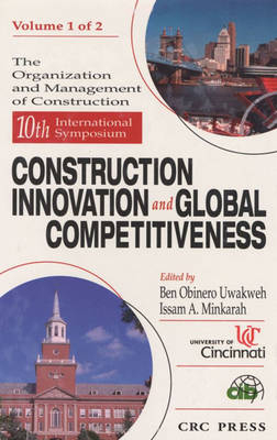 10th Symposium Construction Innovation and Global Competitiveness - 