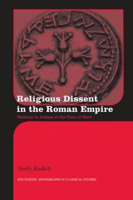 Religious Dissent in the Roman Empire -  Vasily Rudich