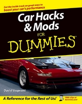 Car Hacks and Mods For Dummies - David Vespremi