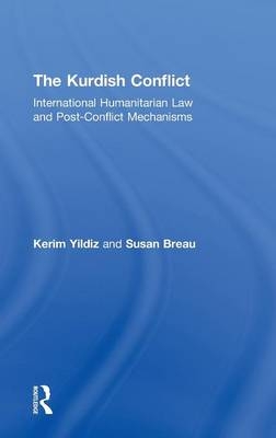 Kurdish Conflict -  Susan Breau,  Kerim Yildiz