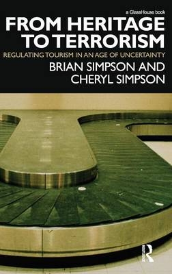 From Heritage to Terrorism -  Brian Simpson,  Cheryl Simpson