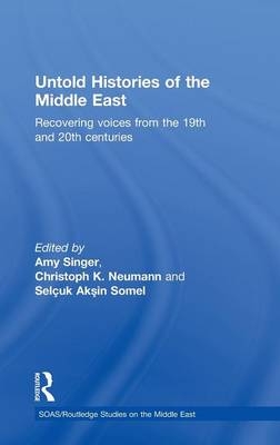 Untold Histories of the Middle East - 