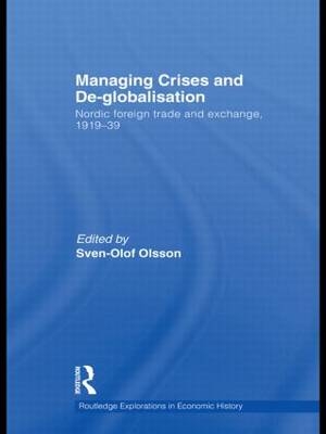 Managing Crises and De-Globalisation - 