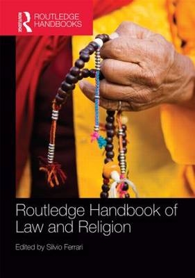 Routledge Handbook of Law and Religion - 