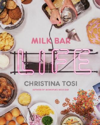 Milk Bar Life -  Christina Tosi