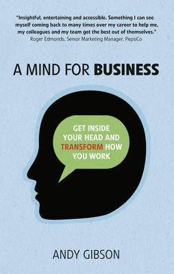 Mind for Business, A -  Andy Gibson