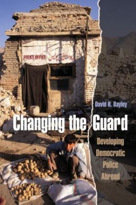 Changing the Guard -  David H. Bayley