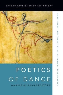 Poetics of Dance -  Gabriele Brandstetter