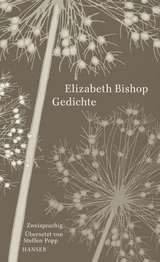 Gedichte - Elizabeth Bishop