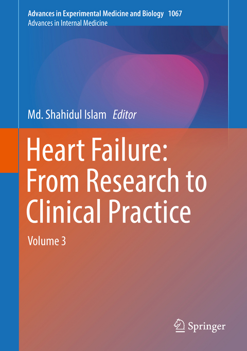 Heart Failure: From Research to Clinical Practice - 