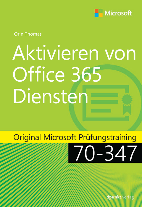 Aktivieren von Office 365-Diensten - Orin Thomas