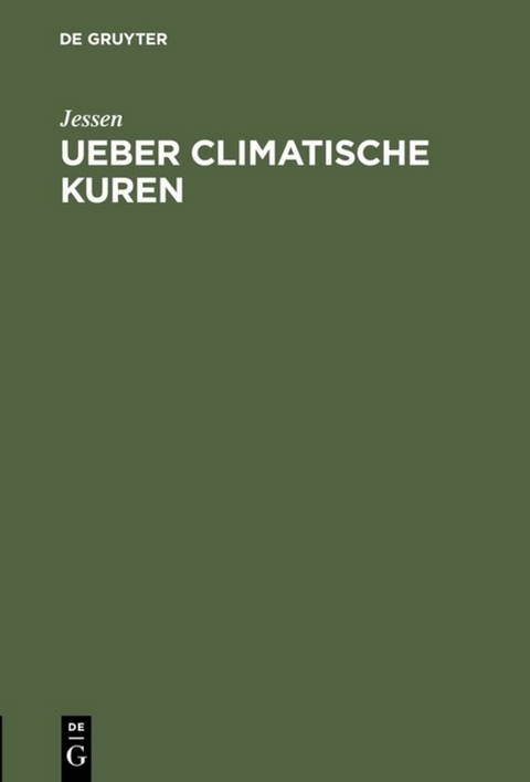 Ueber climatische Kuren -  Jessen