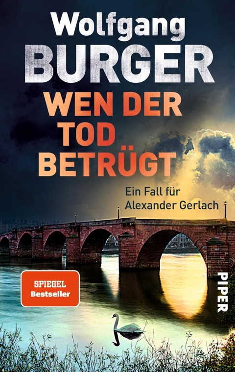 Wen der Tod betrügt - Wolfgang Burger