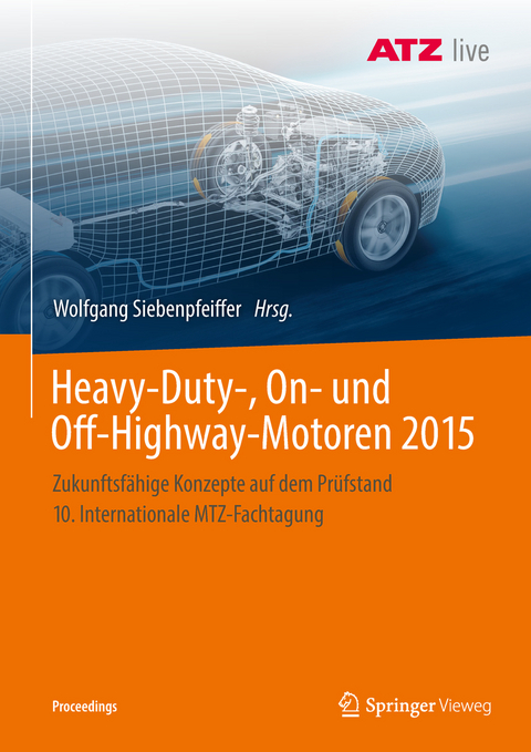 Heavy-Duty-, On- und Off-Highway-Motoren 2015 - 