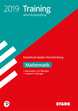 Training Abschlussprüfung Realschule 2019 - Mathematik - BaWü - 