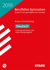 Abiturprüfung Berufliches Gymnasium 2019 - Deutsch - BaWü - 