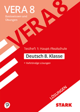 Lösungen zu VERA 8 Testheft 1: Haupt-/Realschule - Deutsch - 